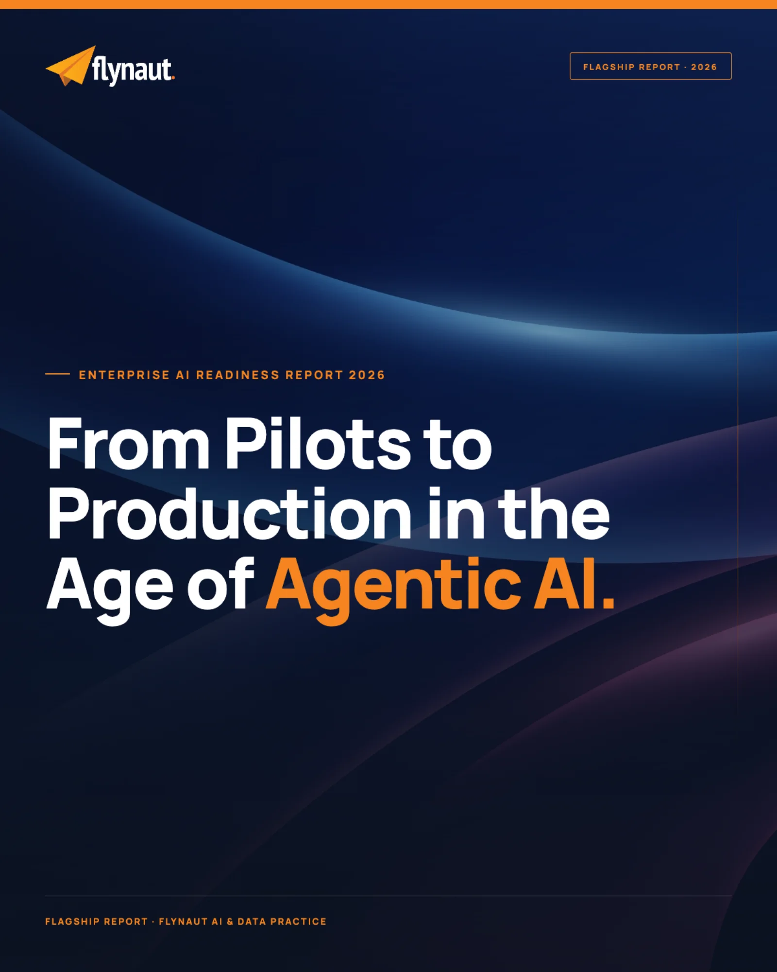 From Pilots to Production in the Age of Agentic AI — cover